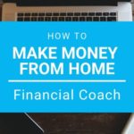 How To Make Money As A Financial Coach | 집에서 돈을 벌어보세요