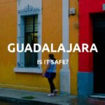 Guadalajara é segura 2019?